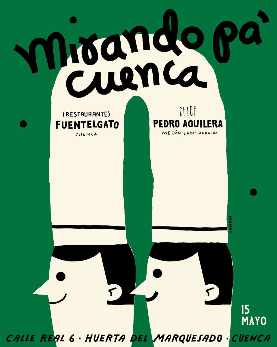 Poster / Fuentelgato restaurant / “Mirando pa’ Cuenca” - Miguel Monkc - Anna Goodson Illustration Agency